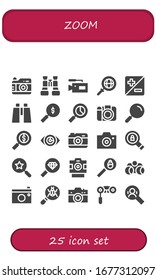 Zoom-Symbol-Set. 25 gefüllte Zoomsymbole. Einschließlich Fotokamera, Binokulare, Kamera, Suche, Zoom, Vision, Gläser, Loupe-Symbole