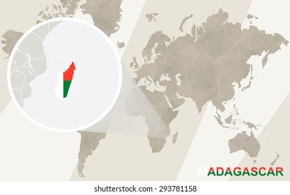 Zoom on Madagascar Map and Flag. World Map.
