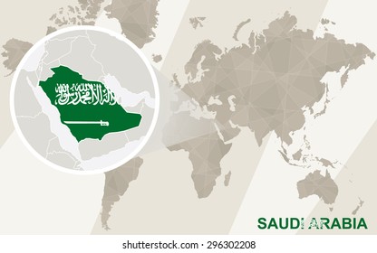 Zoom on Saudi Arabia Map and Flag. World Map.
