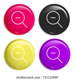 Zoom out multi color glossy badge icon set. Realistic shiny badge icon or logo mockup