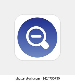 Zoom Out - Vector App Icon