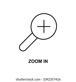 zoom in sign icon. Element of simple web icon with name for mobile concept and web apps. Thin line zoom in sign icon can be used for web and mobile on white background