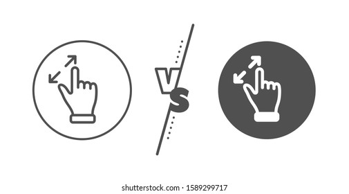 Zoom in sign. Versus concept. Touchscreen gesture line icon. Action arrows symbol. Line vs classic touchscreen gesture icon. Vector
