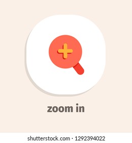 Zoom in vector icon for web and mobile applications