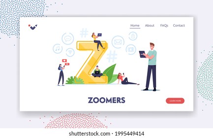 Zoomers Landing Page Template. Generation Z Characters Virtual Messaging. New and Modern Demography Trend with Progressive Youth Gen. Online Technology Influence. Cartoon People Vector Illustration
