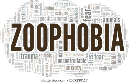 Zoophobia: Fear of Animals word cloud conceptual design isolated on white background.