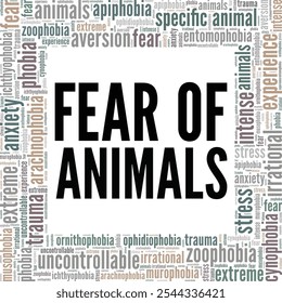 Zoophobia: Fear of Animals word cloud conceptual design isolated on white background.