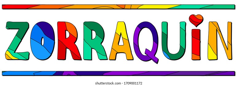 Zorraquin. Multicolored bright funny cartoon isolated inscription. Colorful letters. Spain, Zorraquin for prints on clothing, t-shirt, bag, banner, sticker, flyer, card, souvenir. Stock vector picture