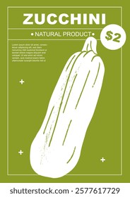 Zucchini. Set of posters of vegetables in a abstract draw design. Label or poster, price tag. Simple, flat design. Patterns and backgrounds. Perfect for poster, cover, banner.