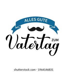 Zum Vatertag - Happy Fathers Day in German language calligraphy hand lettering. Father’s day celebration in Germany. Vector template for typography poster, banner, greeting card, postcard, etc.