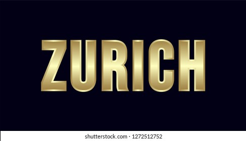 Zurich City Typography vector design. Greetings for T-shirt, poster, card and more