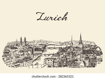 Zurich skyline, vintage vector engraved illustration, hand drawn, sketch