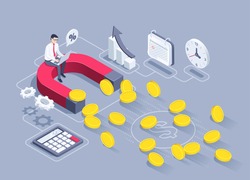 isometric vector illustration on a gray background, a man in business clothes sits on a big red magnet to which money is magnetised, attracting finance