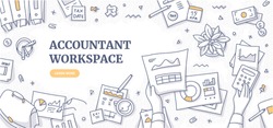 Accountant workplace doodle concept. Top view on financial paperwork & reports, stationery of financial specialist. Clerk office workspace flat lay. Space for text