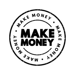 Make Money text stamp, concept background