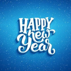 Happy New Year lettering on blue blurry vector background with sparkles. Greeting card design template with 3D typography label