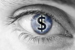 Dollar sign in human pupil. Greed concept.