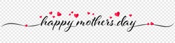 Happy mothers day calligraphy banner illustration with hearts isolated