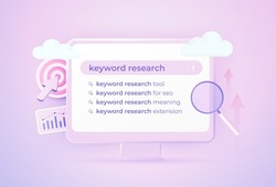 Keyword Research and SEO optimization 3d vector concept. Selection popular search terms with search engine suggestion tips.