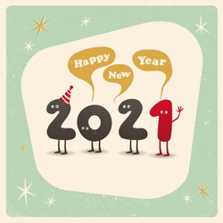 Vintage style funny greeting card - Happy New Year 2021 - Editable, grunge effects can be easily removed for a brand new, clean sign.