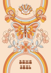 Retro 70s 60s Hippie Groovy Rainbow Flower Butterfly Evil Eye vector illustration. Boho soul pharase. Bohemian Summer Flower Power Flower child poster.