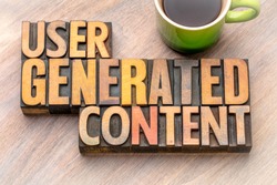 user generated content  - word abstract in vintage letterpress wood type blocks