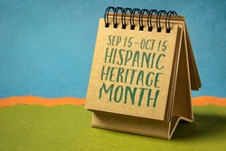 September 15 - October 15, National Hispanic Heritage Month - handwriting in a sketchbook or desktop calendar, reminder of cultural event