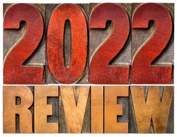 2022 review banner - annual review or summary of the recent year - isolated word abstract in letterpress wood type blocks, business and financial concept