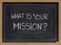 what is your mission question - white chalk handwriting on blackboard
