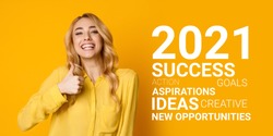 I Like 2021 Year. Excited Woman Gesturing Thumbs Up Approving Upcoming New Year Smiling To Camera Standing On Yellow Background. Anticipating Successful 2021 New Year. Panorama, Collage With Wordcloud