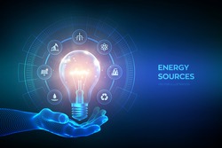 Glowing light bulb with energy resources icons in hand. Electricity and energy saving concept. Energy sources. Campaigning for ecological friendly and sustainable environment. Vector illustration.