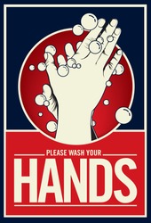 Washing hand with soap. Propaganda style illustration -vector