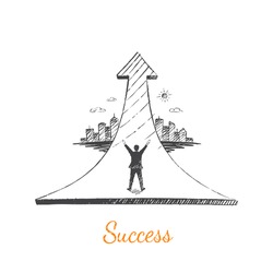 Success. Vector business concept hand drawn sketch. The man, raising his hands up, stands opposite the city on the arrow.