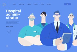 Medical insurance illustration -hospital administrator -modern flat vector concept digital illustration - a male hospital administrator with a team of doctors concept, medical office or laboratory