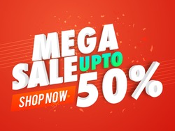 Mega Sale with Upto 50% Discount Offer, Creative Poster, Banner or Flyer design, 3D typographical background, Vector illustration.