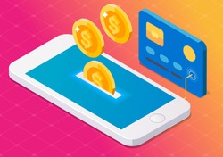 Coin drop in smartphone and in your card. Earn money. Isometric style. Gradient background.