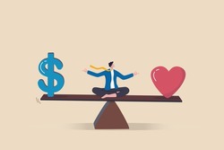 Work life balance, balancing between career to make money and personal life to enjoy with yourself or family concept, success businessman meditate on seesaw balance with money and heart symbol.