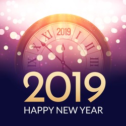 2019 new year shining background with clock. Happy new year 2019 celebration decoration poster, festive card template.