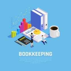 Book keeping isometric composition with charts documentation and accountants during work on blue background vector illustration