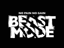 Beast mode grunge text, workout fitness gym bodybuilding concept design for fashion graphics, posters, t shirt prints etc