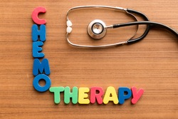 chemotherapy colorful word on the wooden background with stethoscope
