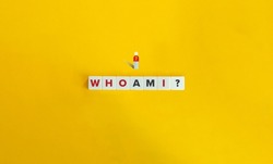 Who Am I, Identity, Introspection, Psychology  Banner and Conceptual Image. Block letters on bright orange background. Minimal aesthetics.