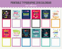 Cute Calendar Template for 2016. Beautiful Diary with Vector Motivational and Inspirational Typography Illustrations. Trendy Lettering Backgrounds. Good Organizer and Schedule with place for Notes