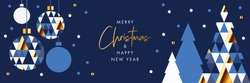 Merry Christmas and Happy New Year banner, greeting card, poster, holiday cover, header. Modern Xmas design in geometric style with triangle pattern, Christmas tree, ball, snow on night sky background