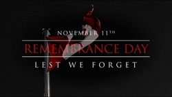 Lest We Forget, Canadian Remembrance Day, November 11, Canada