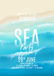 Summer sea party flyer. Top view on sea sandy beach. Realistic aerial view on foamy sea waves splashing on sandy coast. Vector illustration with cascade of ocean waves. Invitation to nightclub.