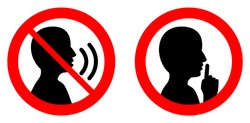 Keep quiet / silent please sign. Crossed person talking / Shhh icon in circle.