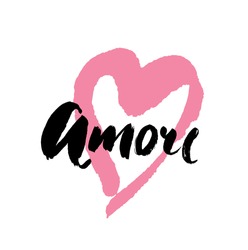 Valentines Day Calligraphy Greeting Card. Amore - hand drawn lettering word with pink heart. Brush Lettering Design. Vector illustration