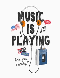 music slogan with headphone and cassette player illustration