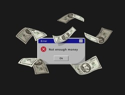 not enough money message with flying cash vector illustration on blackground